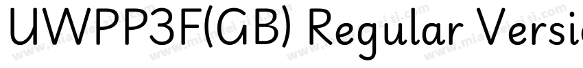 UWPP3F(GB) Regular Version 10字体转换